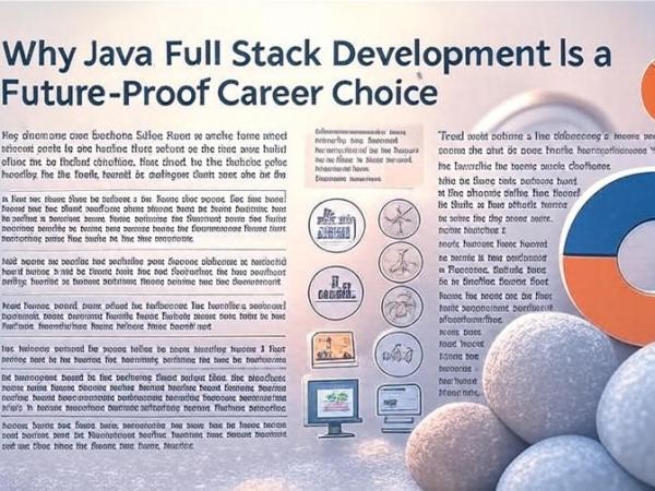 Why Java Full Stack Development Is a Future-Proof Career&nbsp;Choice